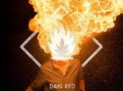 Dani estrena Esta llama