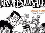 Carlos Giménez. profesionales