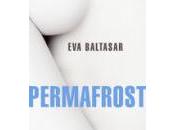 Permafrost. Baltasar