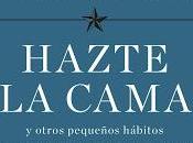 Hazte cama otros pequeños hábitos cambiarán vida mundo