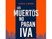 muertos pagan IVA: Vuelve Parabellum