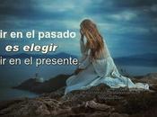 Vivir pasado elegir morir presente.