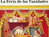 Feria Vanidades, William Thackeray (Clásicos para regalar esta Navidad,