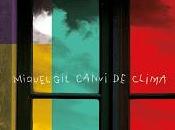 Miquel estrena Canvi Clima