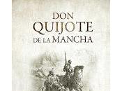 Quijote Mancha Miguel Cervantes Saavedra CENTENARIO)