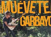 Garbayo: Estrena videoclip Muévete