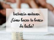 Lactancia materna: ¿Cómo hacer banco leche?