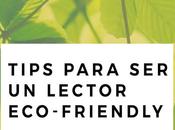 Tips para lector eco-friendly
