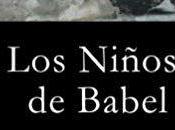 Reseña: niños Babel