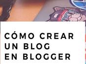 Cómo crear blog Blogger (principiantes)