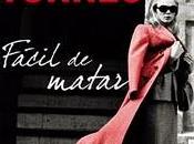 Fácil matar, Maruja Torres