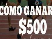 Cómo Ganar $500 Rápido
