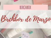 Birchbox Marzo 2019 (Review)
