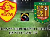 Aucas Deportivo Cuenca VIVO ecuador