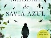 Madera savia azul