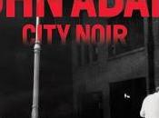 John Adams City Noir (2014)