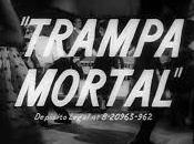 TRAMPA MORTAL (España, 1963) Policíaco