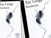 “Rendición” Loriga Iván Rodrigo Mendizábal