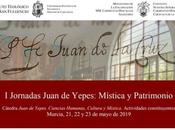 Jornadas Juan Yepes: Mística Patrimonio