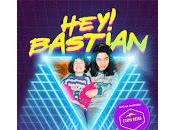 Hey! Bastian Etapa Reina Bóveda