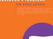 Liderazgo igualdad educación