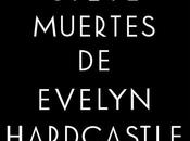 siete muertes Evelyn Hardcastle, Stuart Turton