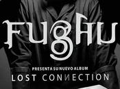 Fughu Presenta "Lost Connection" junto Syderalus