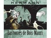 torres Bois Maury-Una potente, pero oscura trama