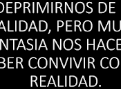 ¿Porque venden Fantasia preparan para Realidad?