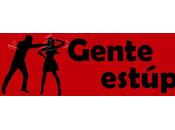 Gente estúpida