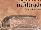 cónsul infiltrado» Esteban Navarro