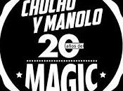 Chucho Manolo Martinez versionan Magic