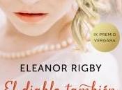 diablo también enamora, Eleanor RigbyVergara 04/2...