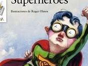 'Superhéroes' Roberto Aliaga