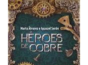 Reseña #352 Héroes cobre