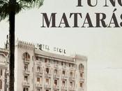 matarás” Julia Navarro: cuando historia marca devenir unas vidas