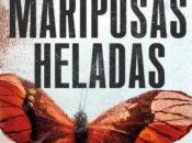 Mariposas heladas