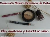 Natura Botanica, preciosa colección Belle para este otoño/invierno (Info, swatches tutorial maquillaje vídeo)