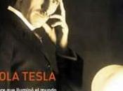 Nikola Tesla, Hombre Ilumino Mundo