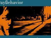 Daybehavior based true story