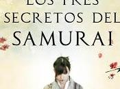 Frases memorables: tres secretos samurai