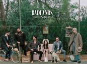 Tornado nuevo álbum BADLANDS