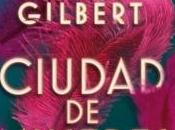 “Ciudad mujeres”, Elizabeth Gilbert