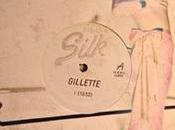 Gillette (100% Silk,2011)