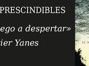 Libros imprescindibles: nunca llego despertar" Javier Yanes