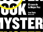 Reseña: libro: Mystery Book: caso Mujer
