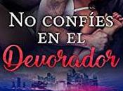 confíes devorador