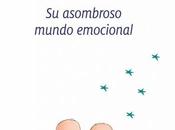 bebés hablaran. asombroso mundo emocional. Reseña