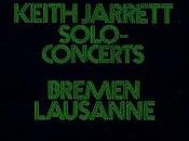 Keith Jarrett Solo Concerts. Bremen/Lausanne (1973)