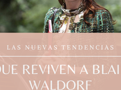 nueva (vieja) moda revive Blair Waldorf